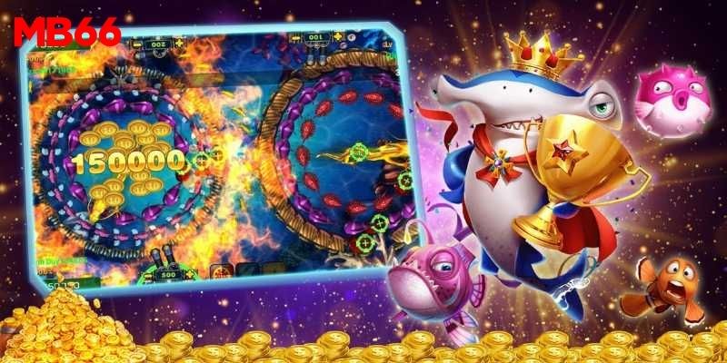 Chiến lược bắn cá theo nhóm giúp tăng cơ hội ghi điểm nhanh hơn